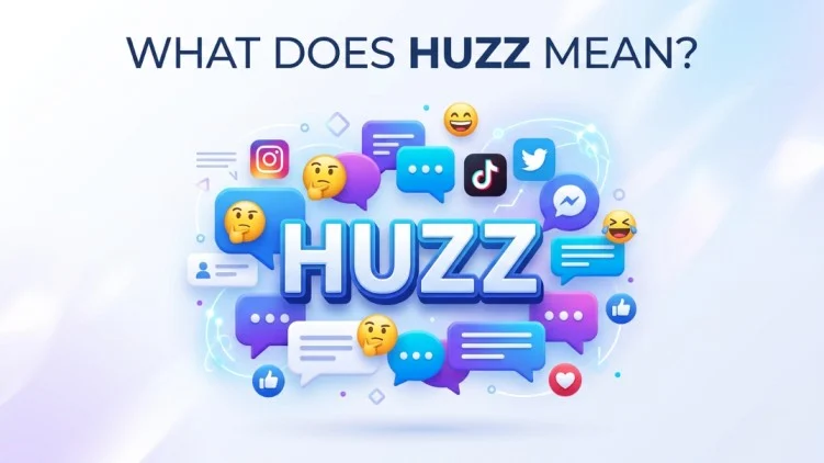 what does huzz mean