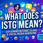 what does istg mean