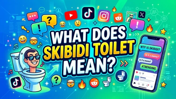 what does skibidi toilet mean