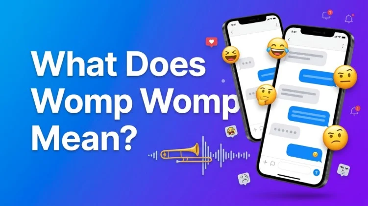 what does womp womp mean