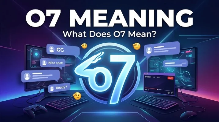 O7 Meaning