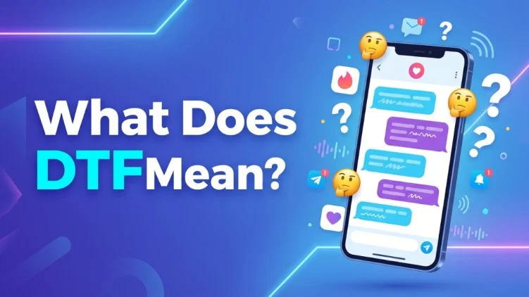what does dtf mean