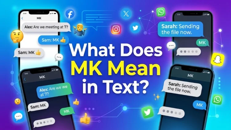 what does mk mean in text